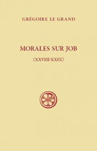 SC 476 MORALES SUR JOB (LIVRES 28-29) von CERF