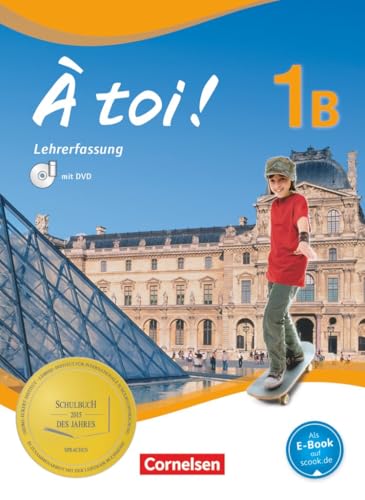 À toi !|NULL|Fünfbändige Ausgabe 2012|Band 1B|NULL|NULL|Schulbuch - Lehrkräftefassung mit Video-DVD|Kartoniert von Cornelsen Verlag