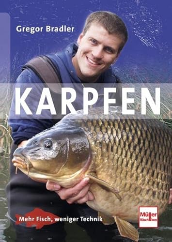 Karpfen: Mehr Fisch, weniger Technik von Mller Rschlikon