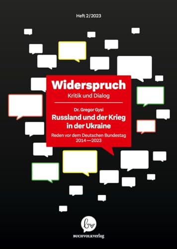 Widerspruch: Russland und der Krieg: Widerspruch: Kritik und Dialog, Heft 2 von Buchvolk