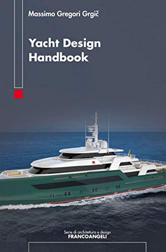Yacht design handbook von Franco Angeli