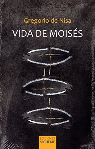 Vida de Moisés (Ichthys, Band 15) von Ediciones Sígueme, S. A.