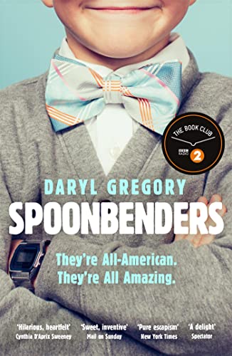 Spoonbenders: A BBC Radio 2 Book Club Choice - the perfect summer read! von riverrun