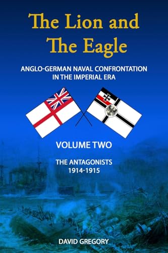 The Lion and The Eagle: Volume 2 von New Generation Publishing