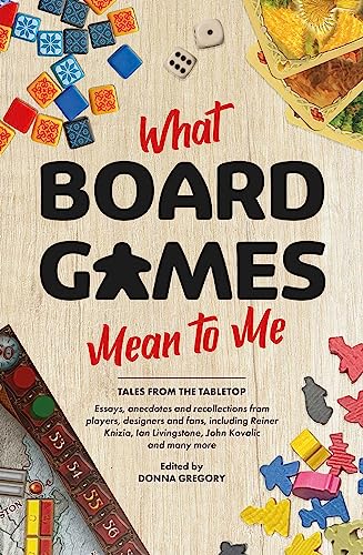 What Board Games Mean To Me von Aconyte Books
