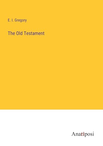 The Old Testament von Anatiposi Verlag