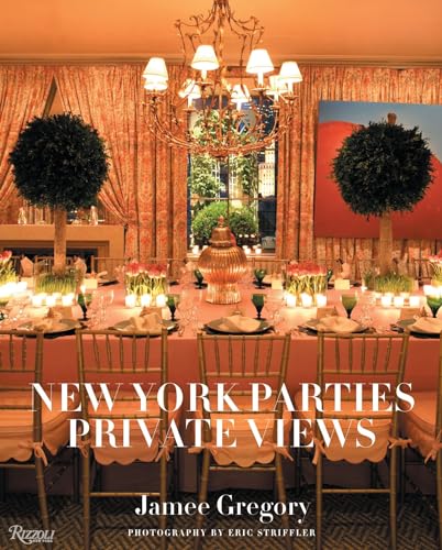 New York Parties: Private Views von Rizzoli