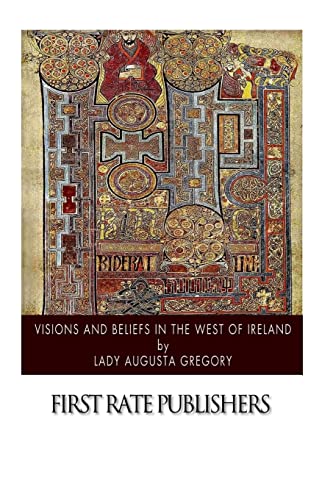 Visions and Beliefs in the West of Ireland von CREATESPACE
