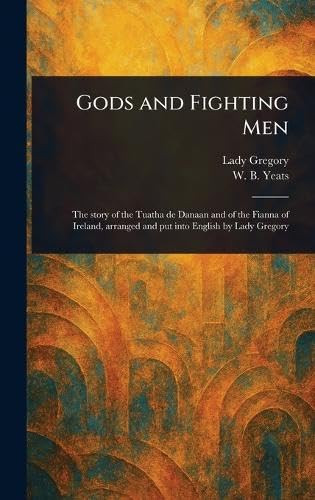 Gods and Fighting Men Gods and Fighting Men von Anson Street Press