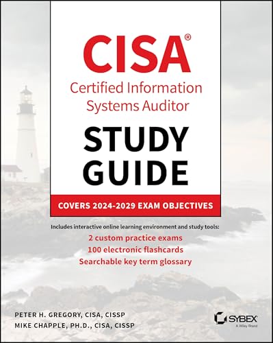 CISA Certified Information Systems Auditor Study Guide: Covers 2024 - 2029 Exam Objectives (Sybex Study Guide) von Wiley