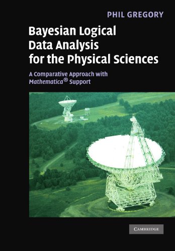 Bayesian Logical Data Analysis for the Physical Sciences: A Comparative Approach with Mathematica® Support von Cambridge University Press