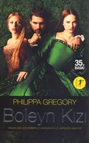 Boleyn Kizi: Bir Kralin Aski Icin Birbiriyle Savasan Iki Kiz Kardesin Hikayesi.: Bir kralın aşkı için birbiriyle savaşan iki kız kardeşin hikayesi Boleyn Kizi: Bir Kralin Aski Icin Birbiriyle Savasan Iki Kiz Kardesin Hikayesi.: Bir kralın aşkı için birbiriyle savaşan iki kız kardeşin hikayesi