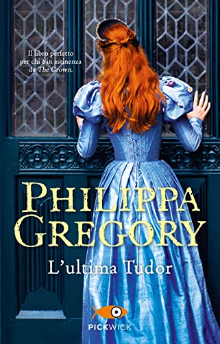 L'ultima Tudor (Pickwick) von Sperling & Kupfer