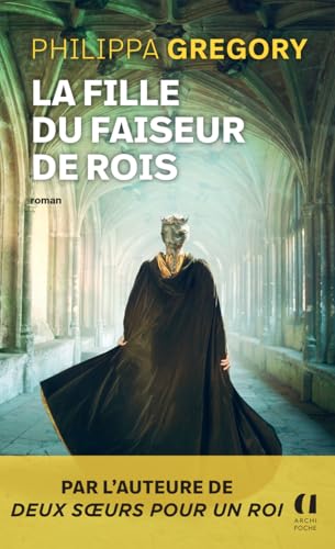 La Fille du faiseur de rois La Fille du faiseur de rois von ARCHIPOCHE