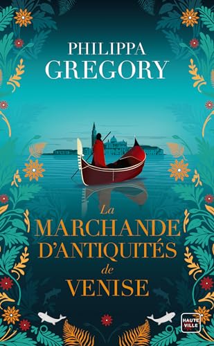 La Marchande d'antiquités de Venise von HAUTEVILLE