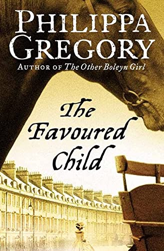 The Favoured Child (The Wideacre Trilogy) von HarperCollins Publishers