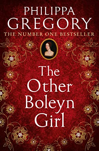 The Other Boleyn Girl: the million-copy bestselling novel that reinvented historical fiction von HarperCollins