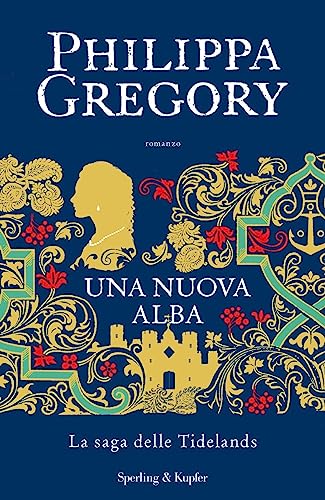Una nuova alba. La saga delle Tidelands (Pandora)