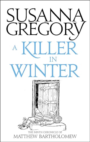 A Killer In Winter: The Ninth Matthew Bartholomew Chronicle (Chronicles of Matthew Bartholomew, 9, Band 9)