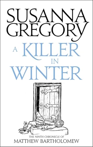 A Killer In Winter: The Ninth Matthew Bartholomew Chronicle (Chronicles of Matthew Bartholomew, Band 9)