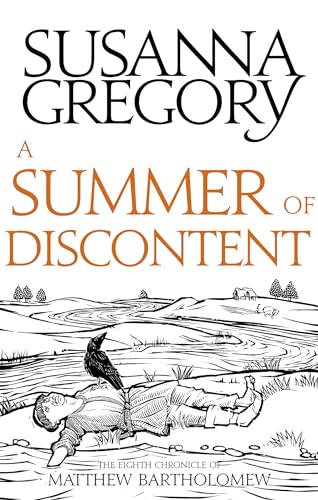 A Summer Of Discontent: The Eighth Matthew Bartholomew Chronicle (Chronicles of Matthew Bartholomew, 8, Band 8)