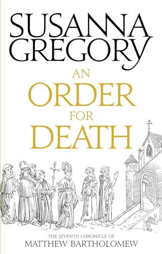An Order For Death: The Seventh Matthew Bartholomew Chronicle (Chronicles of Matthew Bartholomew, Band 7) von Sphere