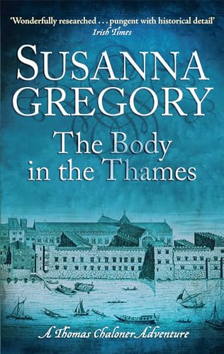 The Body In The Thames: 6 (Thomas Chaloner) von Sphere