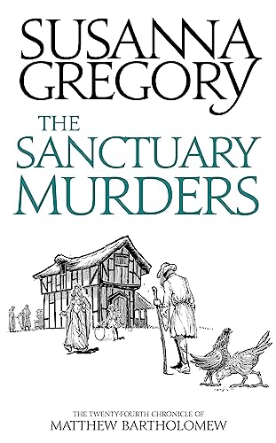 The Sanctuary Murders: The Twenty-Fourth Chronicle of Matthew Bartholomew (Chronicles of Matthew Bartholomew, Band 24) von Sphere