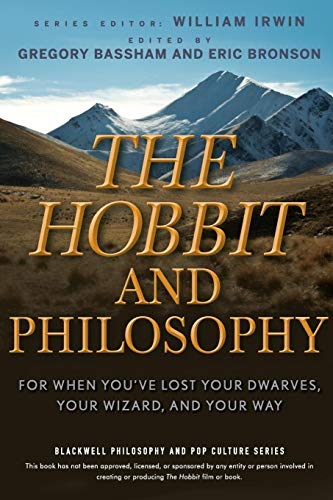 The Hobbit and Philosophy: For When You've Lost Your Dwarves, Your Wizard, and Your Way (The Blackwell Philosophy and Pop Culture Series) von Wiley