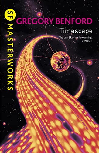 Timescape (S.F. Masterworks) von Gollancz