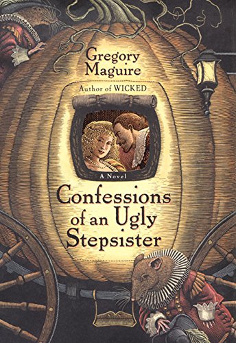 Confessions of an Ugly Stepsister von William Morrow