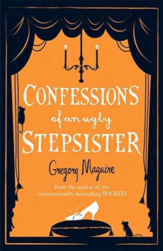 Confessions of an Ugly Stepsister von Headline Review