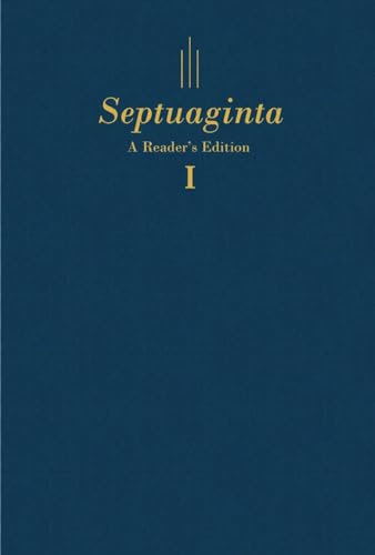 Septuaginta: A Reader's Edition. Zwei Bände Septuaginta: A Reader's Edition. Zwei Bände von Deutsche Bibelgesellschaft