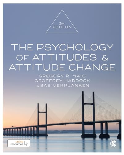 The Psychology of Attitudes and Attitude Change von Sage Publications
