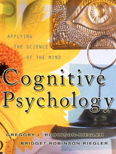 Cognitive Psychology: Applying the Science of the Mind von Allyn & Bacon
