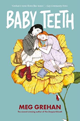 Baby Teeth: A Novel in Verse von Little Island