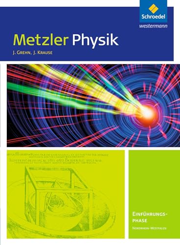 Metzler Physik SII - Ausgabe 2014 für Nordrhein-Westfalen: Einführungsphase: Schülerband