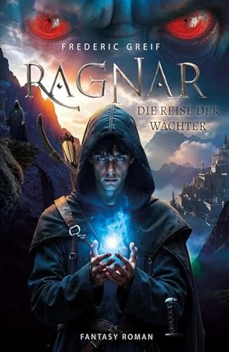 Ragnar- Die Reise der Wächter von tredition