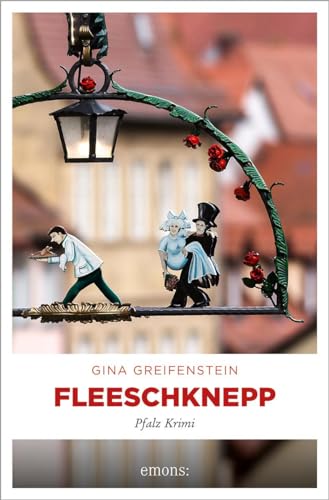 Fleeschknepp: Pfalz Krimi (Ermittlerteam Paula Stern und Bernd Kesser) von Emons Verlag