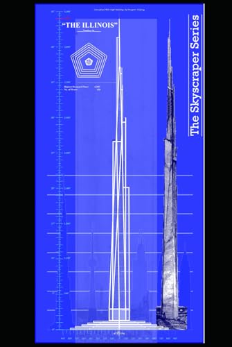 Mile-High Skyscraper Concepts + von Independently published