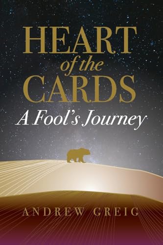 Heart of the Cards: A Fool's Journey von Inspired By Publishing