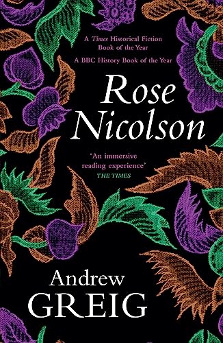 Rose Nicolson: Memoir of William Fowler of Edinburgh: Student, Trader, Makar, Conduit, Would-be Lover in Early Days of Our Reform von riverrun