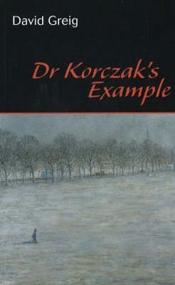 Dr Korczak's Example Dr Korczak's Example von Capercaillie Books Limited