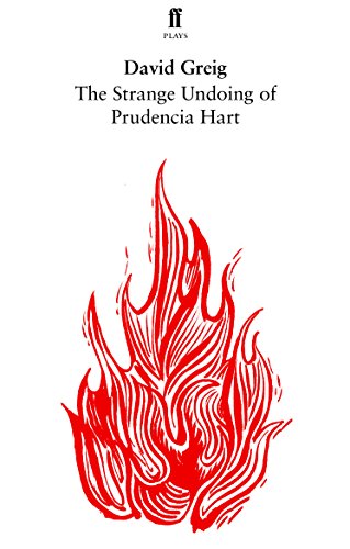 The Strange Undoing of Prudencia Hart (Faber Drama) von Faber & Faber