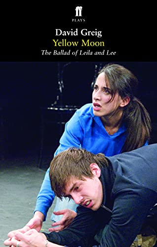 Yellow Moon: The Ballad of Leila and Lee von Faber & Faber