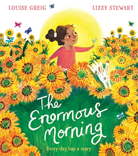 The Enormous Morning: A stunning new illustrated children’s book celebrating the wonder of everyday. The perfect gift for Father's Day The Enormous Morning: A stunning new illustrated children’s book celebrating the wonder of everyday. The perfect gift for Father's Day