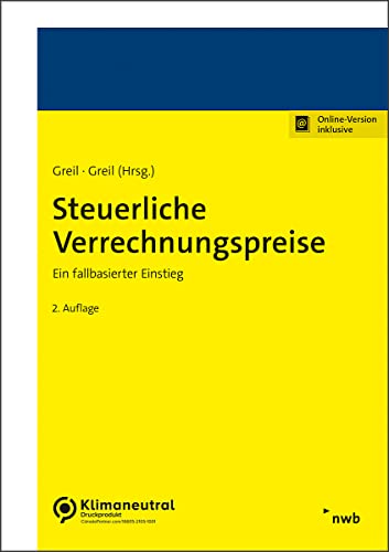 Steuerliche Verrechnungspreise: Ein fallbasierter Einstieg von NWB Verlag