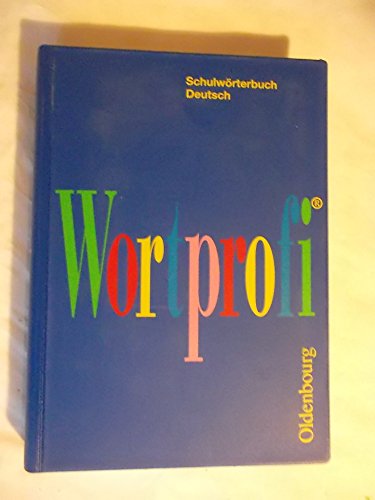Wortprofi Schulwörterbuch Deutsch