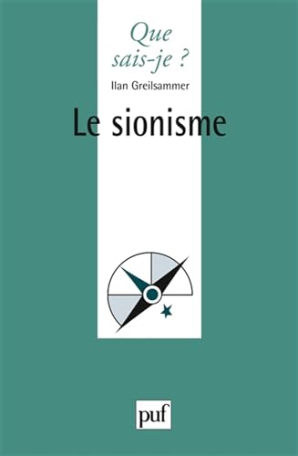 Le sionisme von QUE SAIS JE