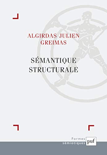 Sémantique structurale: Recherche de méthode